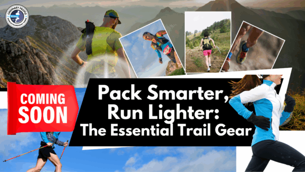 Pack Smarter, Run Lighter: The Essential Trail Gear System